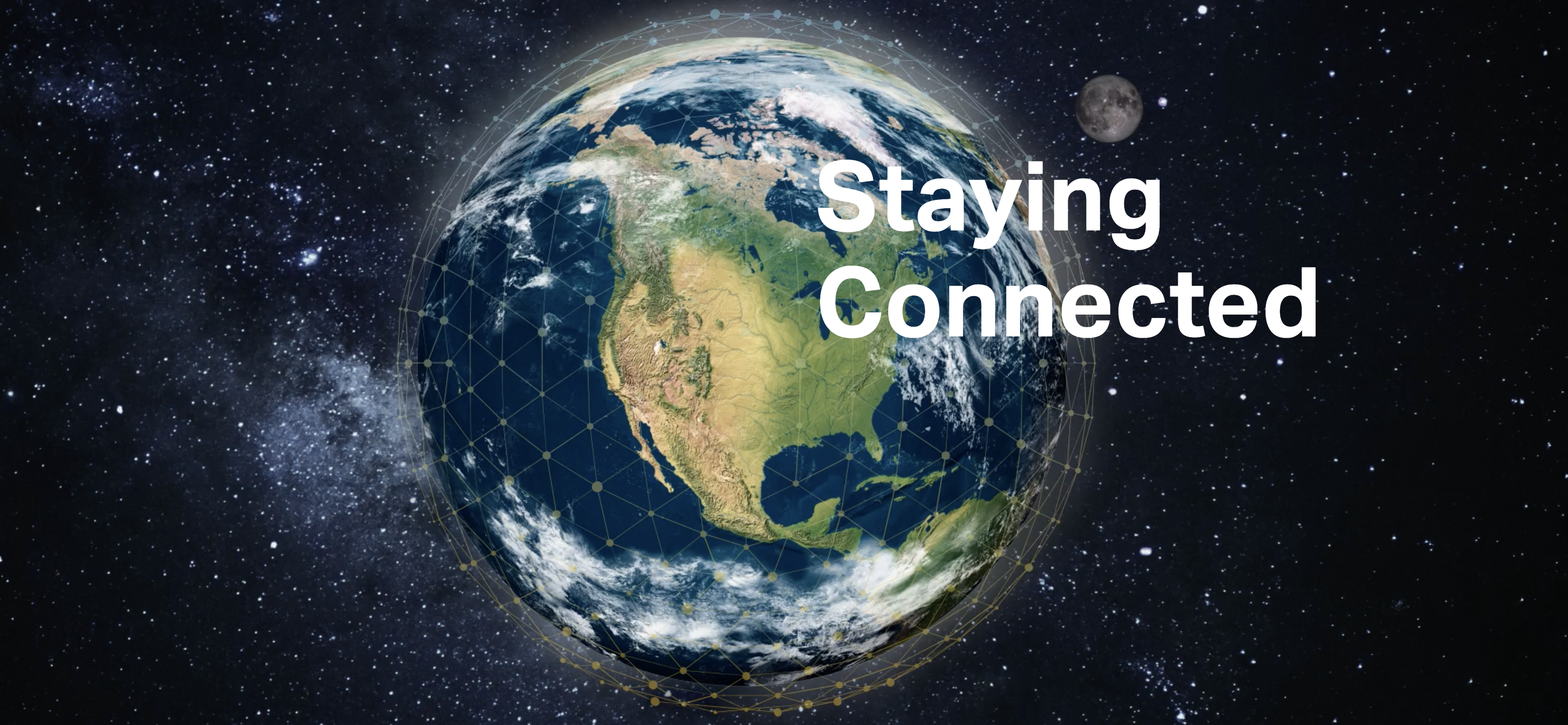 Staying Connected, outer space view of earth with satellite grid surrounding it