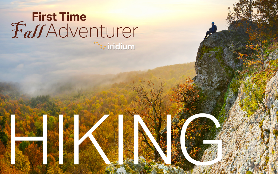 First-Time Adventurer: Hiking