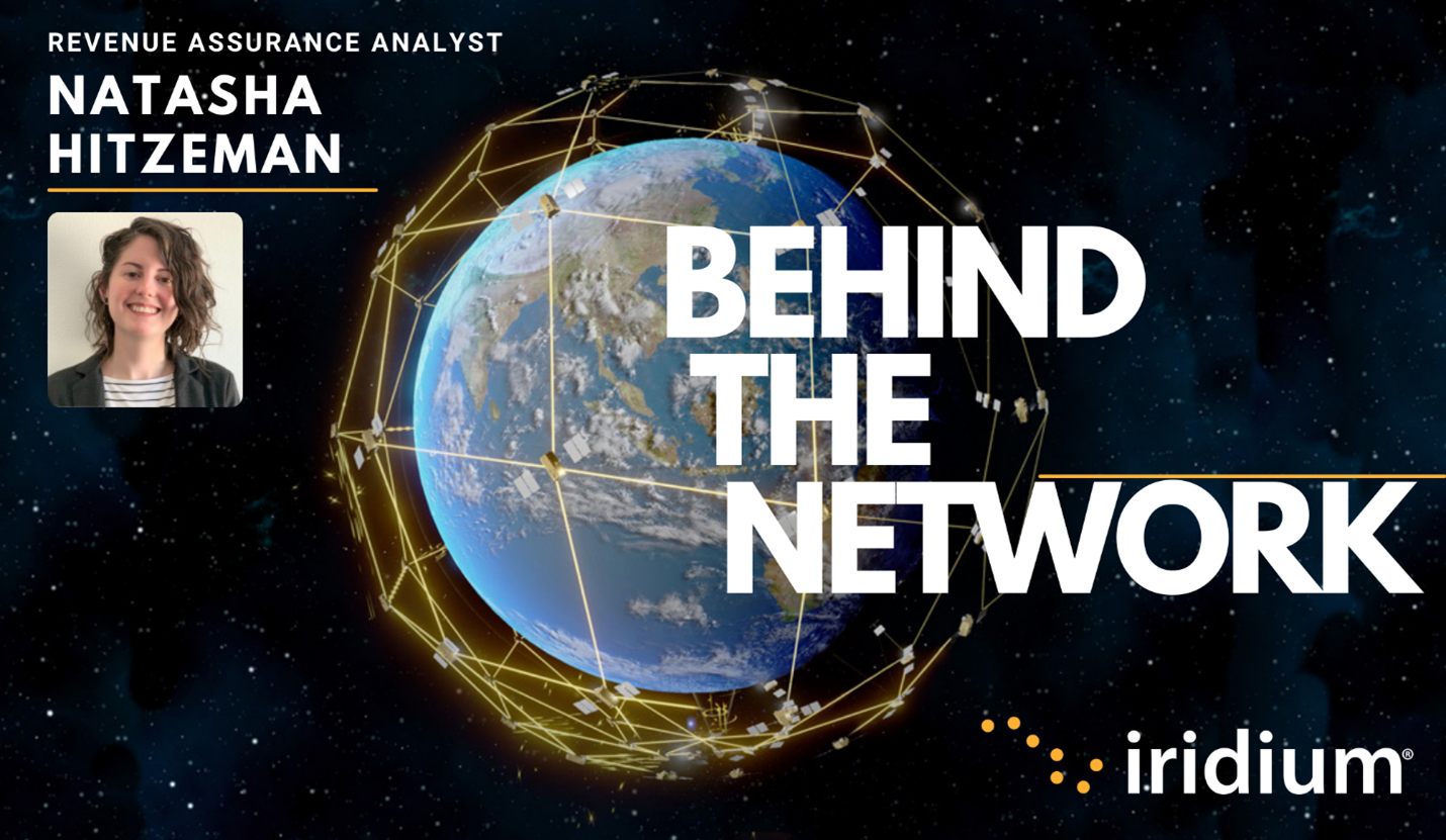 Iridium Behind the Network: Natasha Hitzeman